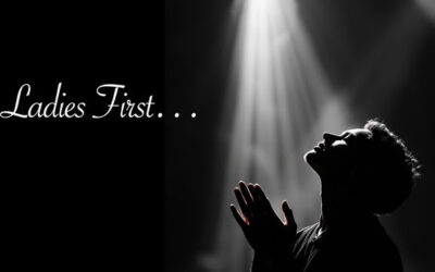 Ladies First: The Aroma of Worship
